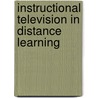 Instructional Television In Distance Learning by Monica Masino