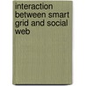 Interaction between Smart Grid and Social Web door Nicola Mondello