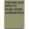 Interest and effort in large-scale assessment by Jayne Butler