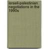 Israeli-Palestinian Negotiations in the 1990s door Tilman Pradt