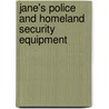 Jane's Police and Homeland Security Equipment door Stefan Kolendo