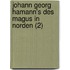Johann Georg Hamann's Des Magus in Norden (2)