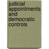 Judicial Appointments and Democratic Controls by Mitchel A. Sollenberger