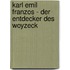 Karl Emil Franzos - Der Entdecker Des Woyzeck