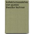 Kollektivmasslehre von Gustav Theodor Fechner
