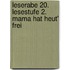 Leserabe 20. Lesestufe 2. Mama hat heut' frei