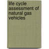 Life Cycle Assessment of Natural Gas Vehicles door K-M. Nigge