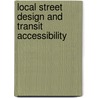 Local Street Design and Transit Accessibility door Angkana Chalermpong