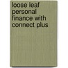 Loose Leaf Personal Finance with Connect Plus by Les Dlabay