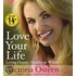 Love Your Life: Living Happy, Healthy & Whole