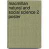 Macmillan Natural and Social Science 2 Poster door J. Ramsden