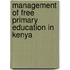 Management of Free Primary Education in Kenya