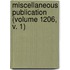 Miscellaneous Publication (Volume 1206, V. 1)