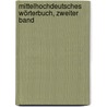 Mittelhochdeutsches Wörterbuch, zweiter Band door Georg Friedrich Benecke