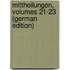 Mittheilungen, Volumes 21-23 (German Edition)