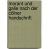 Morant und Galie nach der Cölner Handschrift by Kalisch