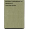Naturwissenschaftliche Reise nach Mossambique door C. Peters W.