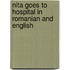 Nita Goes To Hospital In Romanian And English