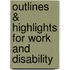 Outlines & Highlights For Work And Disability