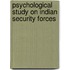 Psychological Study On Indian Security Forces