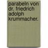 Parabeln von Dr. Friedrich Adolph Krummacher. by Frederic Adolphus Krummacher