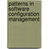 Patterns in Software Configuration Management by Max Hohenegger