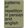 Patterns of Repetition in Persian and English door Parvin Sadat Mirmiran Varzaneh