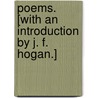 Poems. [With an introduction by J. F. Hogan.] by Jennings Mullis