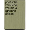 Poetische Versuche, Volume 4 (German Edition) by Conrad Pfeffel Gottlieb