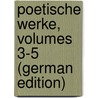 Poetische Werke, Volumes 3-5 (German Edition) by Moore Thomas