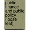 Public Finance and Public Policy (Loose Leaf) by Jonathan Gruber