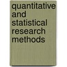 Quantitative and Statistical Research Methods by William E. Martin