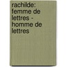 Rachilde: Femme de lettres - Homme de lettres by Iris Ulrike Korte-Klimach