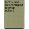 Rechts- Und Linkshändigkeit (German Edition) door Karl August Lueddeckens Friedrich