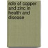 Role of Copper and Zinc in Health and Disease