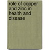 Role of Copper and Zinc in Health and Disease by Gurkiran Kaur