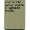 Saemmtliche Werke, Volume 20 (German Edition) door Walter Scott