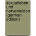 Sexualleben Und Nervenleiden (German Edition)