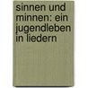 Sinnen und Minnen: Ein Jugendleben in Liedern door Hamerling R.
