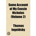 Some Account of My Cousin Nicholas (Volume 2)