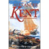 Stand Into Danger: The Richard Bolitho Novels door Alexander Kent