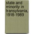 State and Minority in Transylvania, 1918-1989