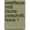 Streffleurs Milit Rische Zeitschrift, Issue 1 door Anonymous Anonymous