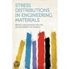 Stress Distributions in Engineering Materials door British Association for the Adv Science