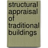 Structural Appraisal of Traditional Buildings door Patrick Robson