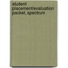 Student Placement/Evaluation Packet, Spectrum door Nancy Frankfort