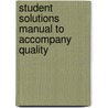 Student Solutions Manual to Accompany Quality by Donna C. Summers