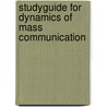 Studyguide for Dynamics of Mass Communication door Joseph Dominick
