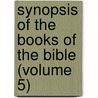 Synopsis of the Books of the Bible (Volume 5) by Darby