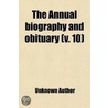 The Annual Biography and Obituary (Volume 10) by Unknown Author
